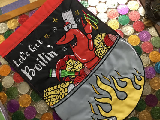 LET'S GET BOILING GARDEN FLAG